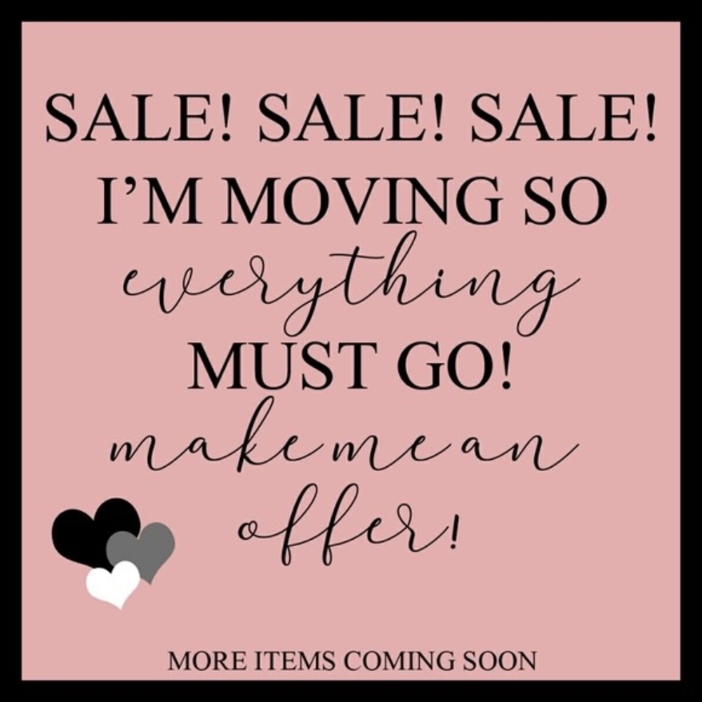 MOVING SALE!!!!!!